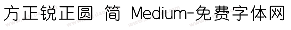 方正锐正圆 简 Medium字体转换